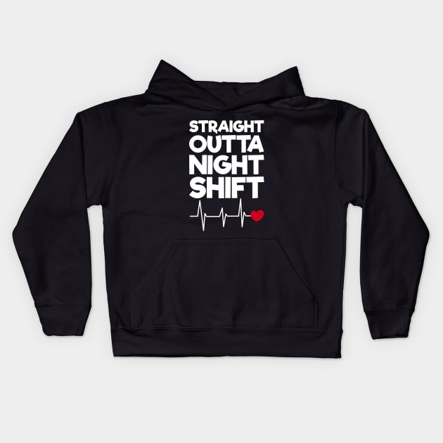 Straight Outta Night Shift Kids Hoodie by rjstyle7